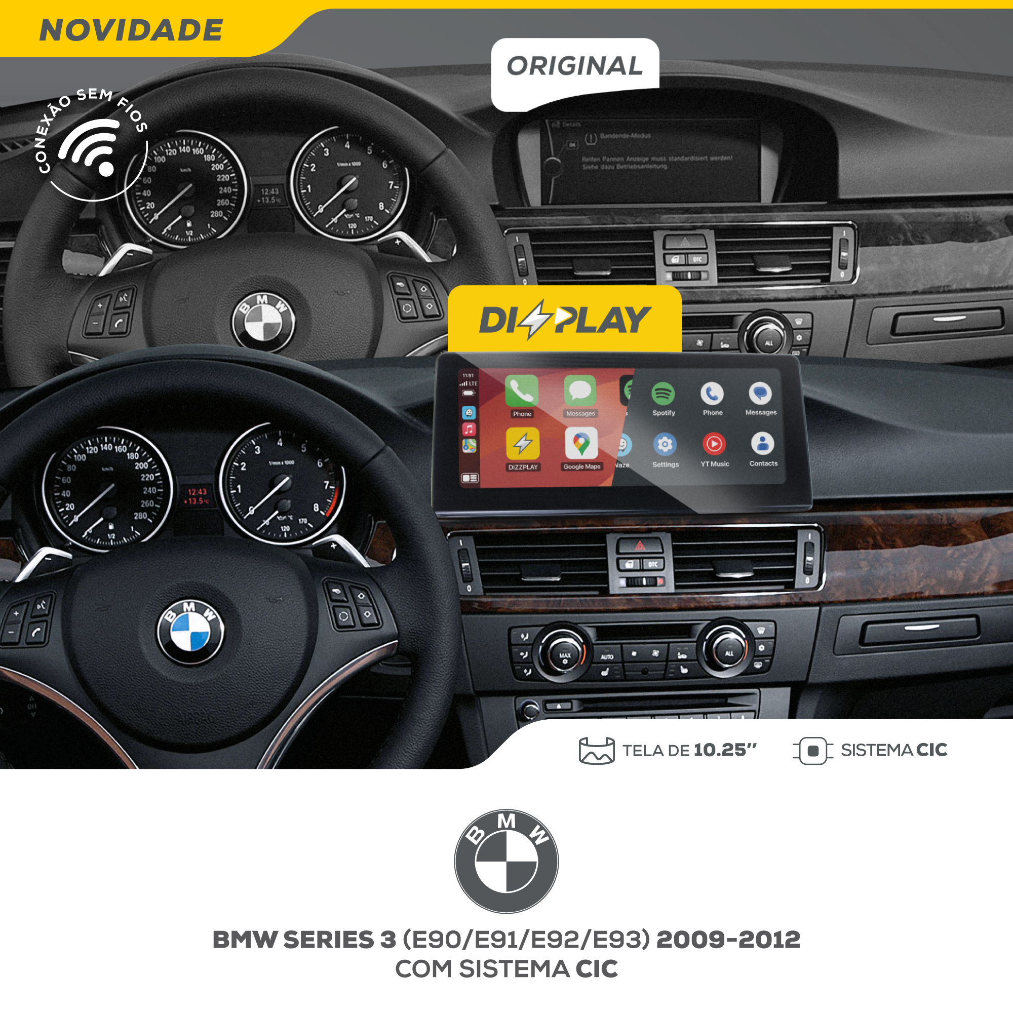 DIZZPLAY Multimídia 10.25" - BMW Série 3 - CIC