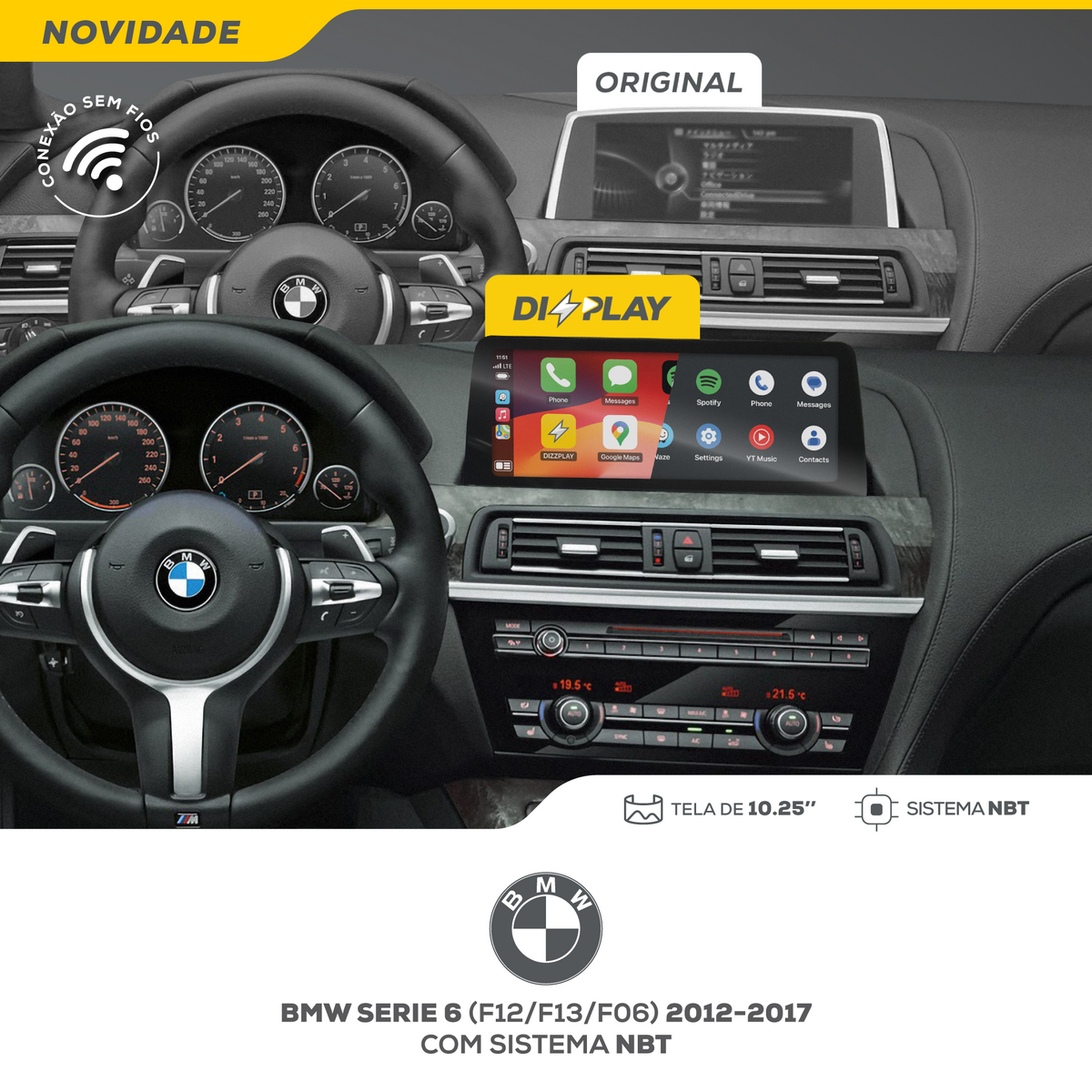 DIZZPLAY Multimídia 10.25" - BMW Série 6 - NBT